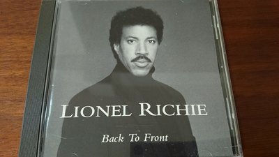 LIONEL RICHIE Back to Front 80年代西洋流行音樂罕見盤收錄HELLO TRULY PENNY LOVER STUCK ON YOU