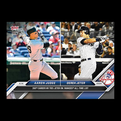 【現貨】紐約洋基 賈吉/吉特 Aaron Judge/Derek Jeter - 2024 MLB TOPPS NOW® Card 76 棒球卡 球員卡