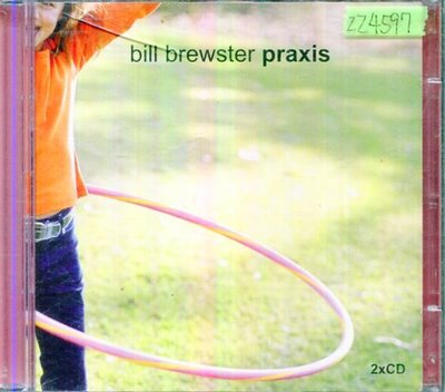 *還有唱片行三館*BILL BREWSTER / PRAXIS 二手 ZZ4597(需競標)