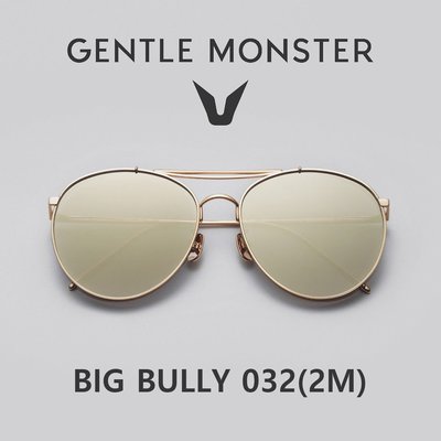 全新正品 gentle monster GM BIG BULLY 范冰冰 李易峰 韓國 V牌 GM 雷朋