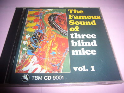 香港CD聖經超級發燒天碟Three Blind Mice三盲鼠無敵至尊精選1987音質非常發燒早期西德版無IFPI