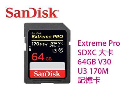 限量促銷 新款 Sandisk Extreme Pro SDXC 64GB V30 U3 200M 大卡 相機 記憶卡
