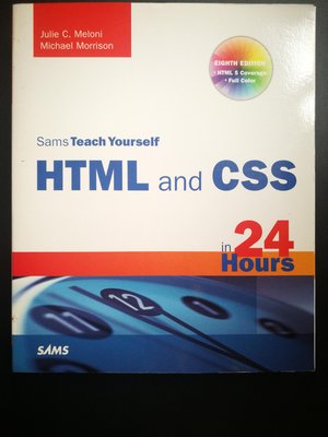 原文電腦書 Sam's Teach Yourself HTML and CSS in 24 Hours  彩色印刷平裝