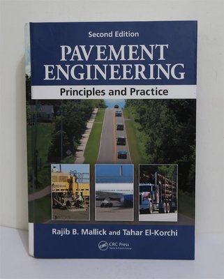 Pavement Engineering：Principles and Practice｜CRC Press