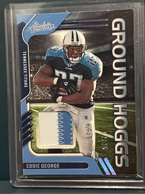 Eddie George限量25 GROUND Hoggs Materials Patch Relic 2022 Absolute Football,稀有球衣卡