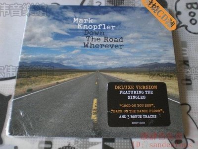 時光書 Mark Knopfler Down The Road Wherever 正品 豪華版16首 現貨