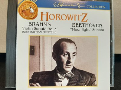 Milstein,Horowitz,Brahms-V.s No.3,Beethoven-P.s etc密爾斯坦小提琴，霍洛維茲鋼琴，布拉姆斯第三號小提琴奏鳴曲