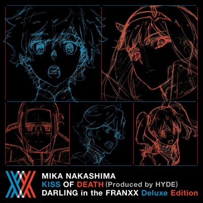 中島美嘉 - KISS OF DEATH (Produced by HYDE) ダーリン・イン・ザ・フランキス
