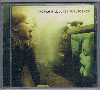 [鑫隆音樂]西洋CD-INGRAM HILL - June's Picture Show /全新/免競標