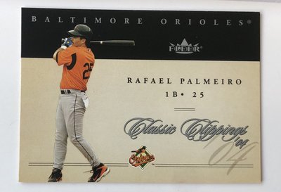 MLB 2004 Fleer Classic Clippings Rafael Palmeiro #27