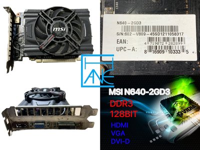 【 大胖電腦 】MSI 微星 N640-2GD3 顯示卡/HDMI/DDR3/128BIT/保固30天 直購價500元