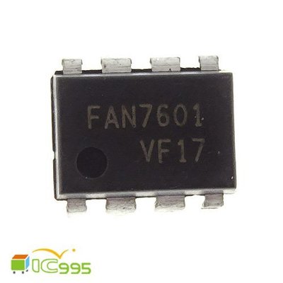 ic995 - FAN7601 DIP-8 液晶螢幕 一體板 電源IC 芯片 壹包1入 #0052