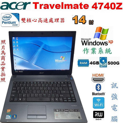 Win XP作業系統筆電、型號 : 宏碁 14吋 Travelmate 4740Z、HDMI、4GB記憶體、500G硬碟、藍芽、DVD燒錄光碟機