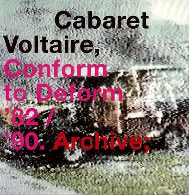 ##70 全新3CD Cabaret Voltaire – Conform To Deform