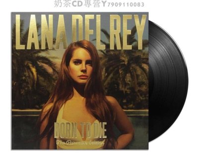 【Paradise版現貨】打雷姐Lana Del Rey Born to die 黑膠唱片LP