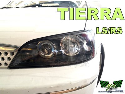 小亞車燈改裝＊全新 FORD TIERRA LS RS SE XT 05 06 07 08 年 黑框大燈 頭燈