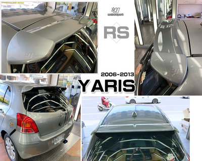 小傑車燈精品--全新 YARIS 06 07 08 09 10 日規 RS 原廠型 尾翼 含烤漆 空力套件 一支2000