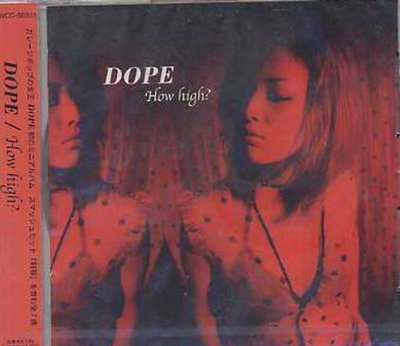 K - DOPE - How high ? - 日版 - NEW