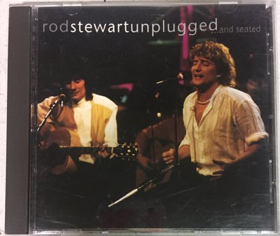 Rod Stewart unplugged-and seated 1993年原版 CD, 稀有(非 蔡琴 姜育恆)