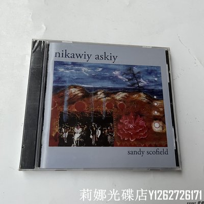 全新CD Sandy Scofield  Nikawiy Askiy 印第安民謠 CD莉娜光碟店 6/8