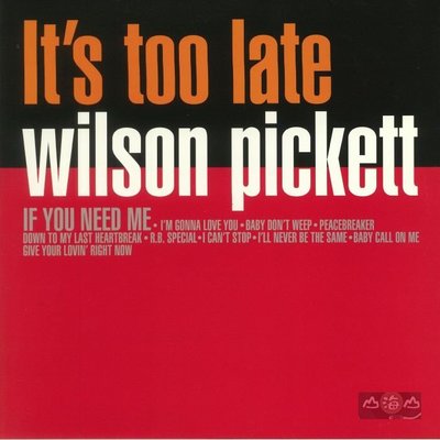 【黑膠唱片LP】It is too late / 威爾森皮克 Wilson Pickett---VNL18074