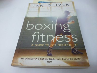 崇倫 《拳擊健身  ： 伊恩·奧利弗（Ian Oliver）BOXING FITNESS A GUIDE TO GETT