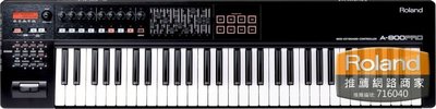 ♪♪學友樂器音響♪♪ Roland A-800PRO MIDI控制鍵盤 61鍵 A800PRO