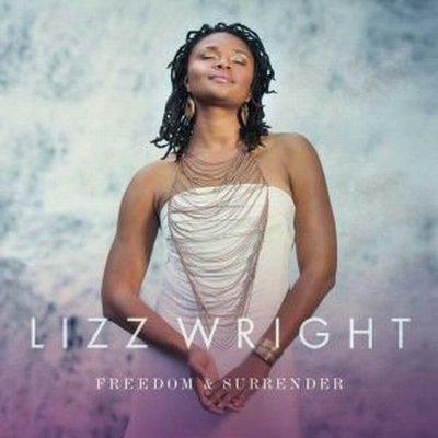 【黑膠唱片LP】自由心靈 Freedom & Surrender/莉茲萊特 Lizz Wright---7237893