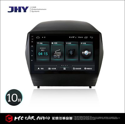 【宏昌汽車音響】JHY M3 現代 HYUNDAI / 10吋 / 2010~ IX35專用機 (PRO版) H422