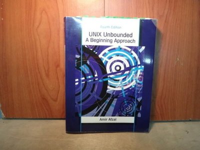 【愛悅二手書坊 19-03】UNIX Unbounded A Beginning Approach