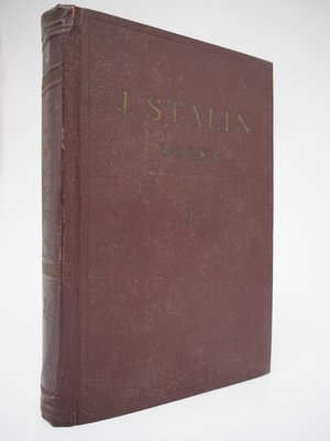 【月界】J. STALIN－works volume 2：1907~1913（絕版）_史達林_1953年　〖政治〗BAA