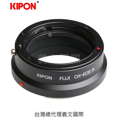 Kipon轉接環專賣店:FUJI OX-EOS R(CANON EOS R|EFR|佳能|EOS RP)