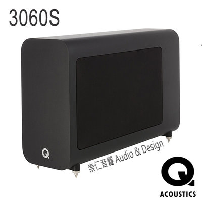 台中『崇仁視聽音響』Q ACOUSTICS 3060S 超重低音喇叭 (代理商公司貨)