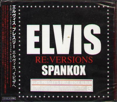 K - Elvis Presley Spankox Re:Versions Volume 1 - 日版 - NEW