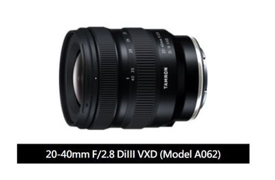 TAMRON A062 20-40mm F2.8 Dilll VXD E(TOP1 UV67)-富豪相機現貨