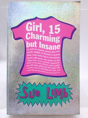 【月界二手書店1S】Girl, 15, Charming But Insane_Sue Limb　〖兒童文學〗DGQ