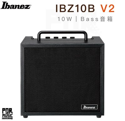 【搖滾玩家樂器】全新公司貨免運｜ Ibanez Ibz10b V2 ｜ 10瓦 電貝斯音箱 音箱 Bass音箱 貝斯