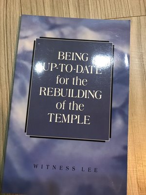 BEING UP TO DATE FOR THEREBUILDING OF THE TEMPLE 英文書