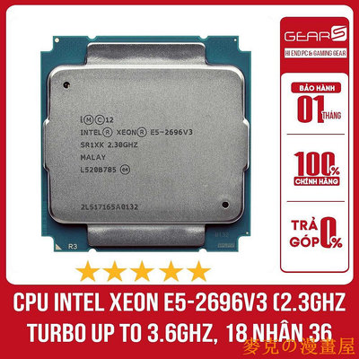 KC漫画屋Intel Xeon E5-2696v3 CPU(2.3GHz Turbo 高達 3.6GHz,18 核 36 線程,4