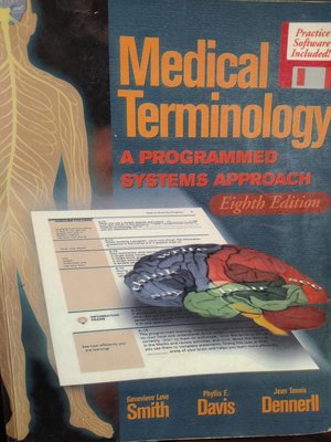 Medical Terminology /A PROGRAMMED SYSTEMS APPROACH