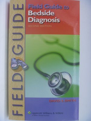 【月界】Field Guide to Bedside Diagnosis_Smith_原價3200　〖大學理工醫〗CBF