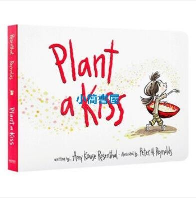 種下一個吻 英文原版 Plant a Kiss 獲獎名家繪本 愛與分享 3-6歲 紙板書