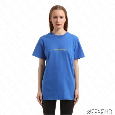 【WEEKEND】 FUCK ART MAKE TEES FAMT Please Add Logo T恤  藍色