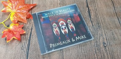 Q2008-美版CD未拆】美國印地安教會音樂-納瓦荷族等-Primeaux&Mike-WALK IN BEAUTY- S