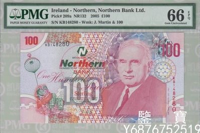【鑒 寶】（世界錢幣） PMG66EPQ 北愛爾蘭北方銀行2005年100鎊 P-209a 紙幣【KB148280】 KL2482