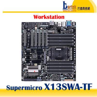【先詢價格交期】Supermicro【X13SWA-TF】Intel W790/ IPMI/E-ATX 主機板