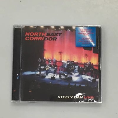 發燒CD 現貨Steely Dan NORTHEAST CORRIDOR: STEELY DAN LIVE搖滾專輯CD