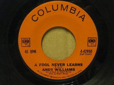 45轉美版黑膠唱片(7吋)*CBS*Andy Williams(安迪威廉斯)-A Fool Never Learns/Charade(謎中謎主題曲)*NM-