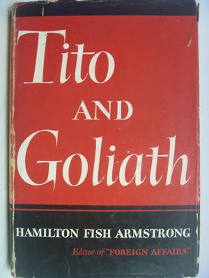 【月界】Tito and Goliath_Hamilton Fish Armstrong_1951年　〖外文書〗AGA