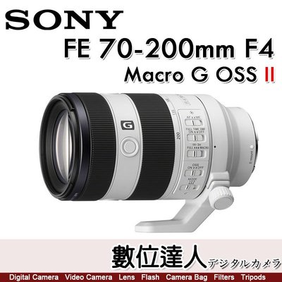【數位達人】平輸 SONY FE 70-200mm F4 Macro G OSS II  SEL70200G2 第二代 小三元 長鏡